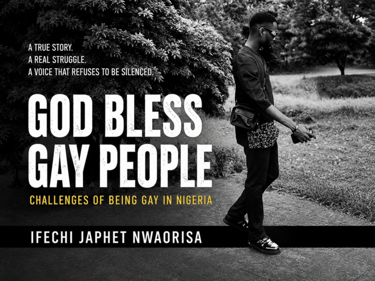 Ifechi Japhet Nwaorisa, Nigerian LGBTQ+ author and human rights advocate, book cover "God Bless Gay People: Challenges of Being Gay in Nigeria".